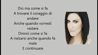 Video thumbnail of "Laura Pausini ft. Biagio Antonacci- Il coraggio di andare(LYRICS)"