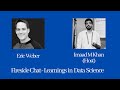 Fireside chat with Eric Weber - Learnings in Data Science