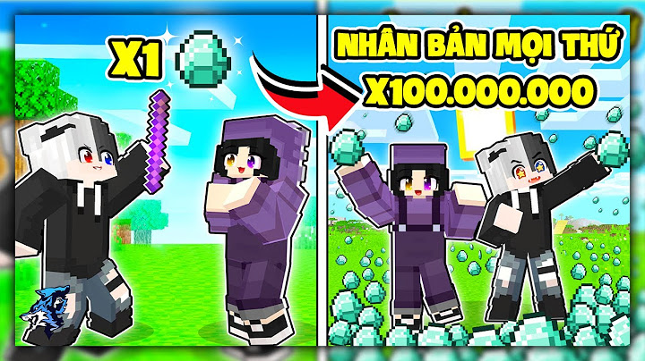 Minecraft Nhưng Bạn Có Thể Nhân Bản Mọi Thứ | Siro Và Noob Ruby Sao Chép Cả Thế Giới