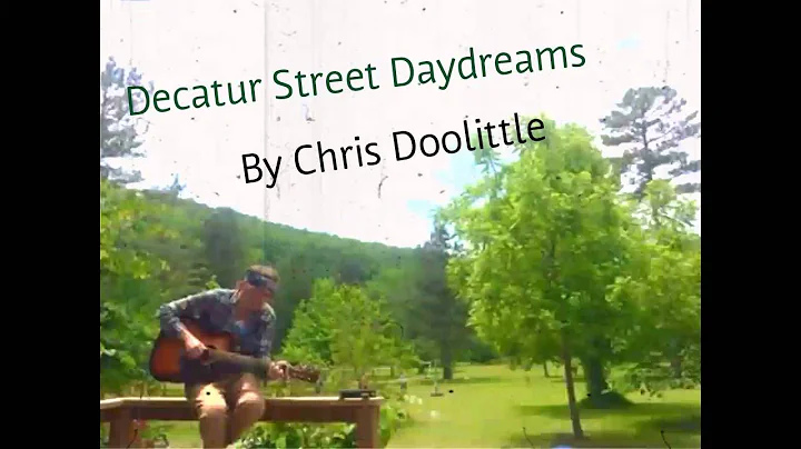 Decatur Street Daydreams By Chris Doolittle