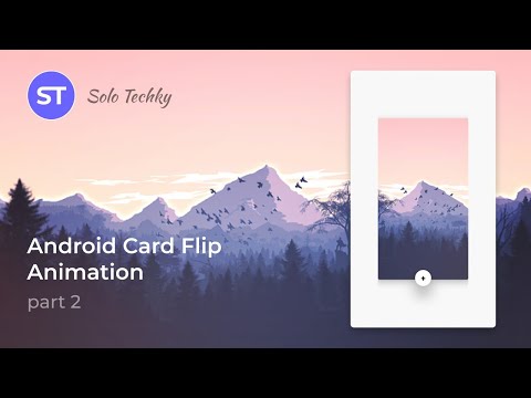 Android Card Flip Animation | Androrid Animation Tutorial | Part 2