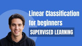 Linear Classification Explained: Master Machine Learning Basics!