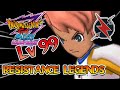Vs Resistance Legends Lv 99 Routes Part 16 Inazuma Eleven GO Galaxy Supernova 