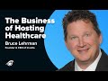 The Business of Hosting Healthcare with Involta CEO Bruce Lehrman