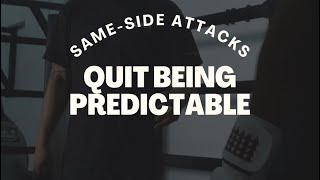 Stop Being Predictable: The Same-Side Attack Secret