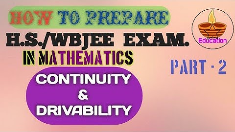 MATH MCQ OF WBJEE & JEEMAIN//H.S. EXAM// CONTINUITY & DRIVABILITY// PART-2//