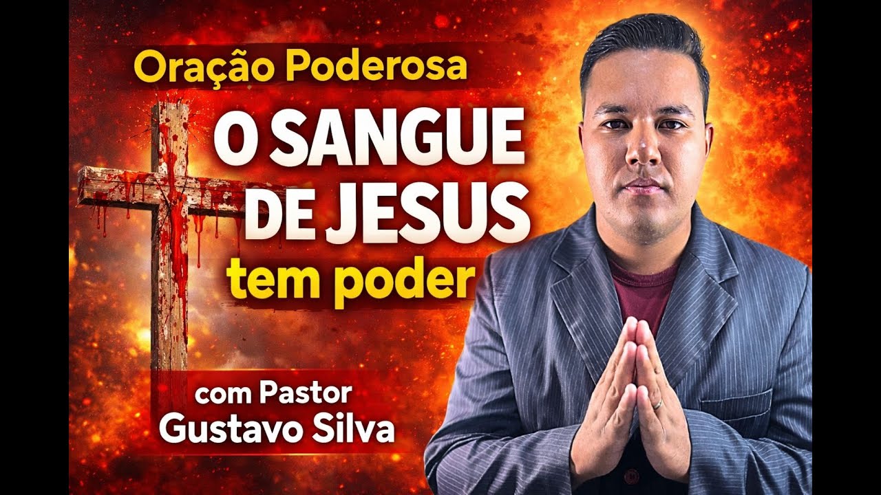 🔴URGENTE | ORAÇÃO PROFETICA | O SANGUE DE JESUS TEM PODER | CURAS DIVINAS | PR GUSTAVO SILVA