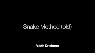 Learn The "Snake Method" In Less Than 4 Minutes!