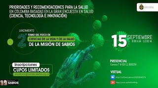 MISIÓN DE SABIOS: RESULTADOS GRAN ENCUESTA EN SALUD. PRIORIDADES Y RECOMENDACIONES