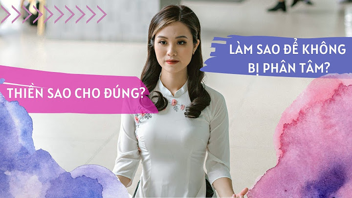 Làm thế nào để ngồi thiền được lâu