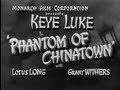 Phantom of Chinatown (1940) [Action] Crime] [Mystery]