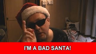 Im a Bad Santa