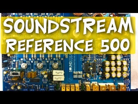 Soundstream Reference 500 Old School 500 Watt Amplifier Overview