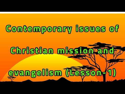 Video: Kas yra misija ir evangelizacija krikščionybėje?