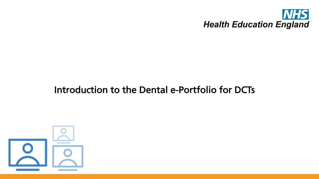 Introduction to the Dental e-Portfolio for DCTs - YouTube