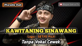 Kawitaning Sinawang  Karaoke Duet Tanpa Vokal Cewek Dangdut Koplo