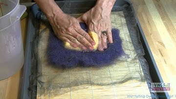 Wet Felting Over a Resist Part 1