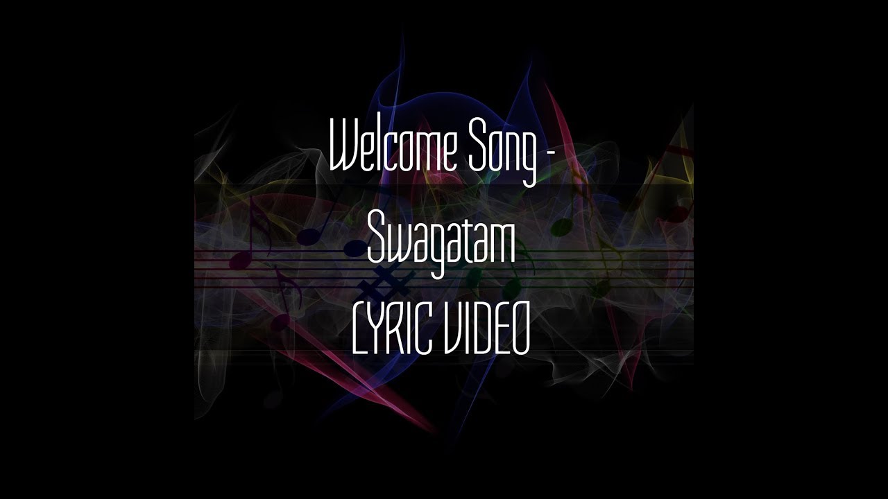 WELCOME SONG   SWAGATAM  LYRIC VIDEO 