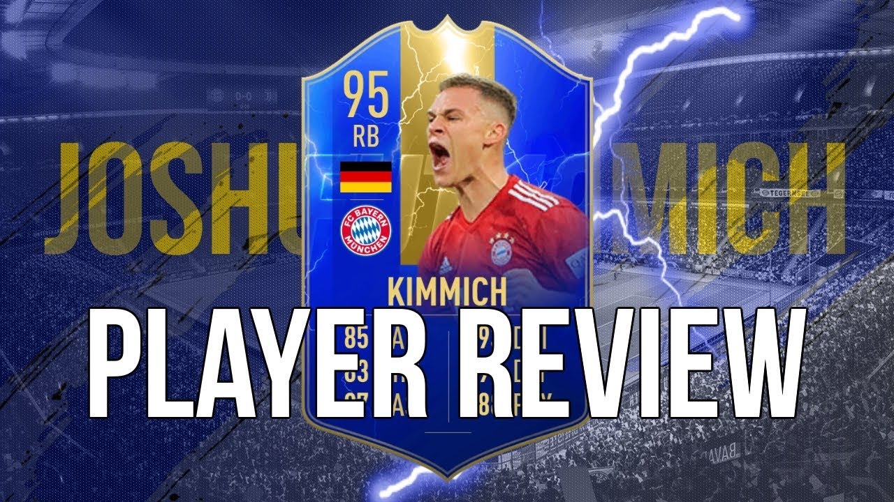 Fifa 19 Tots Kimmich 95 Player Review Youtube