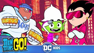 Teen Titans Go! | Boys Boys Boys! | DC Kids Teen Titans Go! | Boys Boys Boys! | DC Kids