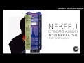 Nekfeu  nekketsu feat crystal kay