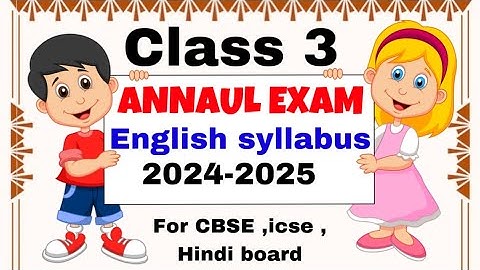 CLASS 3 ENGLISH SYLLABUS |2024-25| #class3
