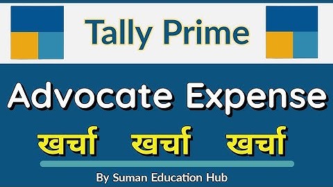 Advocate Expense in Tally Prime l how to Advocate Expense in Tally Prime l