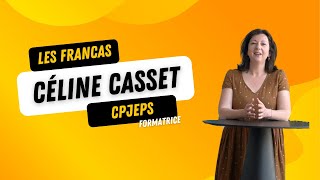 Céline Formatrice Cpjeps