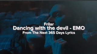 Watch Emo Dancing With The Devil video