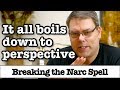 Breaking the narcissistic spell