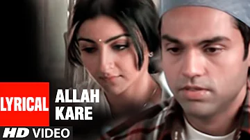 Allah Kare Lyrical Video Song | Aahista Aahista | Himesh Reshammiya | Abhay Deol, Soha Ali Khan