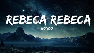 Hondo  Rebeca Rebeca   15p Sletra