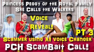 Princess Peggy the PCH scammer claiming to be royal family and best friends with Andrew Goldberg pt3