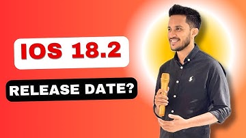 When is iOS 18.2 Getting Released for Public | iOS 18.2 Release Date for General Public