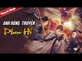 Phim Cổ Trang Võ Hiệp Thuyết Minh Siêu Đỉnh | ANH HÙNG TRUYỆN - PHỤC HỔ | Phim Điện Ảnh Ăn Khách