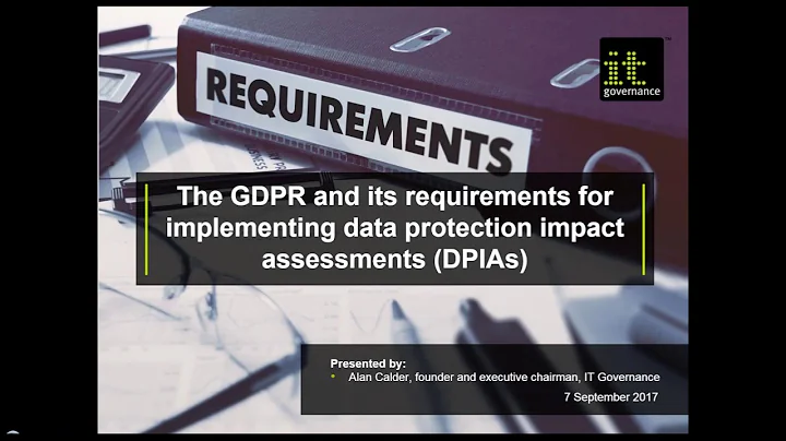 Webinar: The GDPR and its requirements for implementing data protection impact assessments