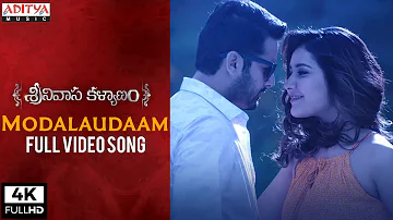 Modalaudaam Full Video Song | Srinivasa Kalyanam Video Songs | Nithiin, Raashi Khanna