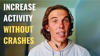 Tips For Increasing Activity  Chronic Fatigue/Pain Recovery
