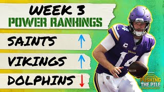 NFL Power Rankings Week 3: Vikings, Saints, Raiders make leap, Dolphins, Cowboys fall w/Pete Prisco