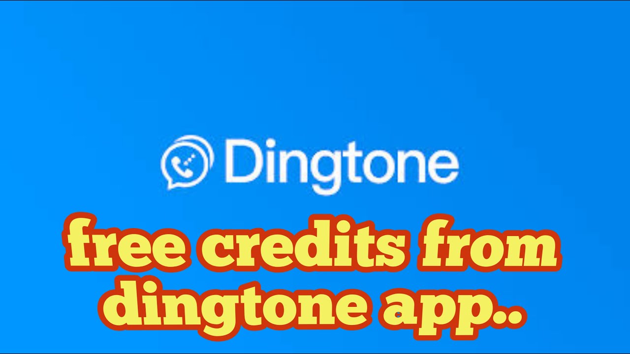 Free credits dingtone
