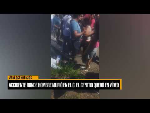 Accidente donde hombre murió en el corregimiento El Centro quedó en video