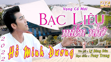 3 - BẠC LIÊU MIỀN NHỚ - HỒ MINH ĐƯƠNG - T\G LÝ BÔNG DỪA