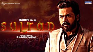 SULTAN - Karthi 19 First look Title Leaked | Rashmika | Karthi -Joyithika Update | Kaithi Teaser