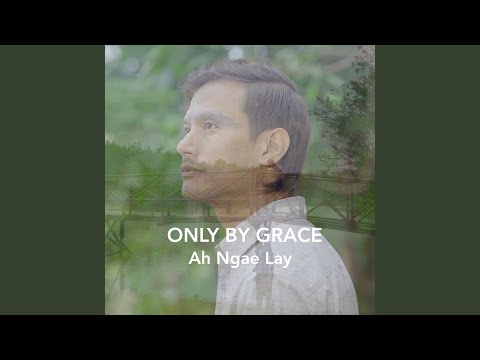 Only by Grace