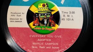 Marcie Sdanson  Everyday You Give