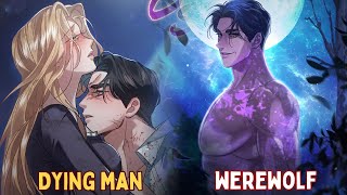 FULL She Rescued A DYING Stranger Not Knowing He Was A DANGEROUS WEREWOLF Manhwa Recap