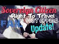 Sovereign Citizen couple Right To Travel Fail and Post Office Fail - Update