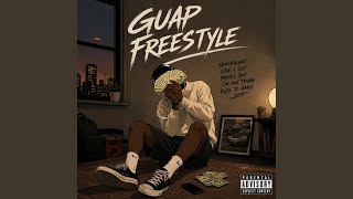 Guap Freestyle! - xo8IGHT
