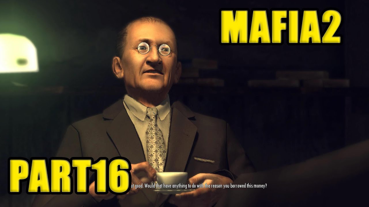 mafia 2 pay a visit to an old friend