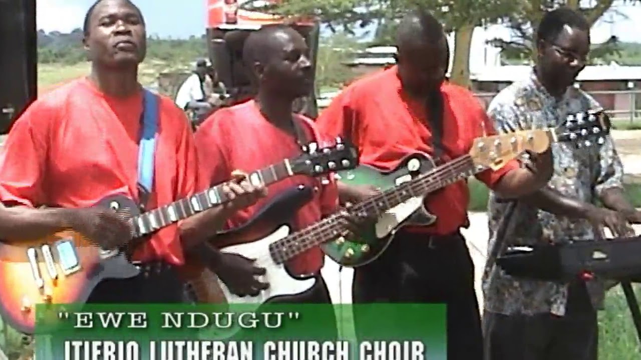 Ewe Ndugu by Itierio Lutheran Church Choir Vol. 1